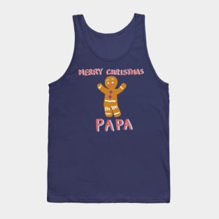 Merry Christmas Papa - From, Gingy Tank Top